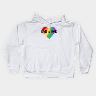 Love is Love - Pride (black font) Kids Hoodie